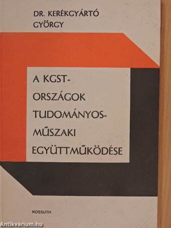 A KGST-országok tudományos-műszaki együttműködése