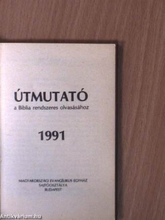 Útmutató a Biblia rendszeres olvasásához 1991