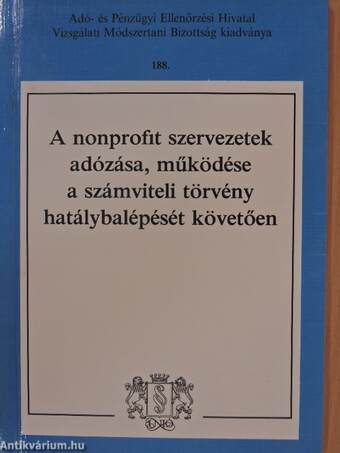 A nonprofit szervezetek adózása, működése a számviteli törvény hatálybalépését követően