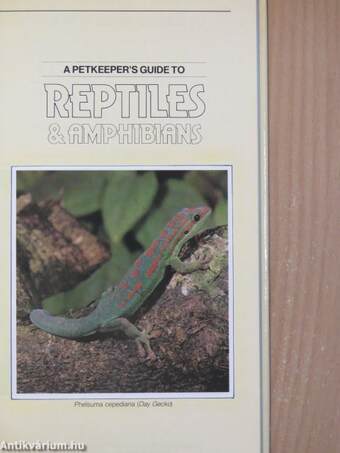 A Petkeeper's Guide to Reptiles & Amphibians