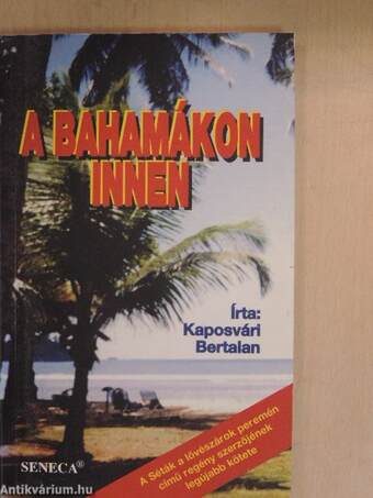 A Bahamákon innen