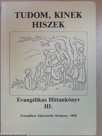 Tudom, kinek hiszek