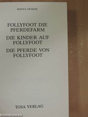 Follyfoot die Pferdefarm/Die Kinder auf Follyfoot/Die Pferde von Follyfoot