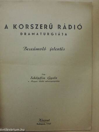 A korszerű rádió dramaturgiája