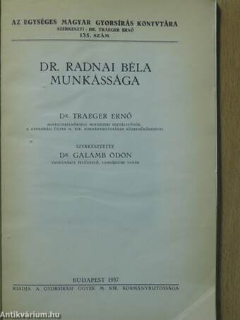 Dr. Radnai Béla munkássága