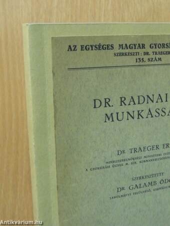 Dr. Radnai Béla munkássága