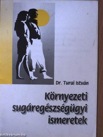 Környezeti sugáregészségügyi ismeretek