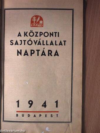 A Központi Sajtóvállalat naptára 1941.