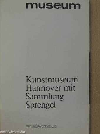 Kunstmuseum Hannover mit Sammlung Sprengel