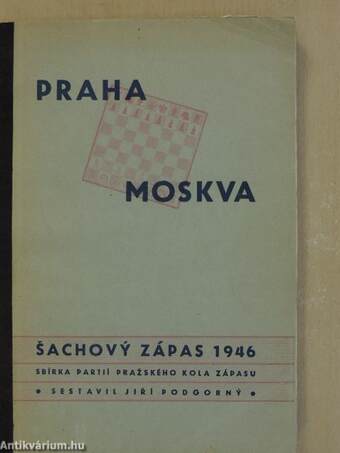 Sachovy zápas Praha-Moskva 1946