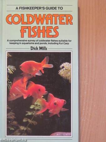 A Fishkeeper's Guide to Coldwater Fishes