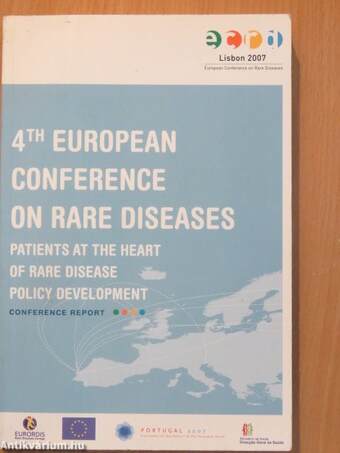 4th European Conference on Rare Diseases - Lisbon 2007