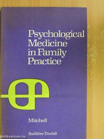 Psychological Medicine in Family Practice