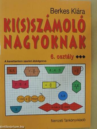 Ki(s)számoló nagyoknak - 6. osztály