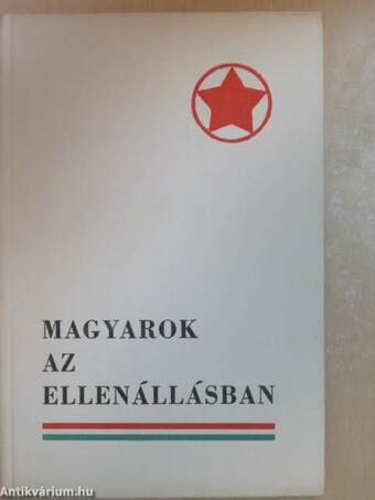 Magyarok az ellenállásban