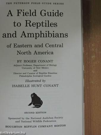 A Field Guide to Reptiles and Amphibians of Eastern and Central North America