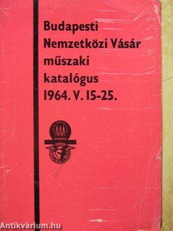 Budapesti Nemzetközi Vásár 1964. V. 15-25.