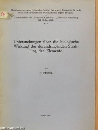 Untersuchungen über die biologische Wirkung der durchdringenden Strahlung der Elemente