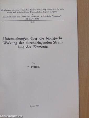 Untersuchungen über die biologische Wirkung der durchdringenden Strahlung der Elemente