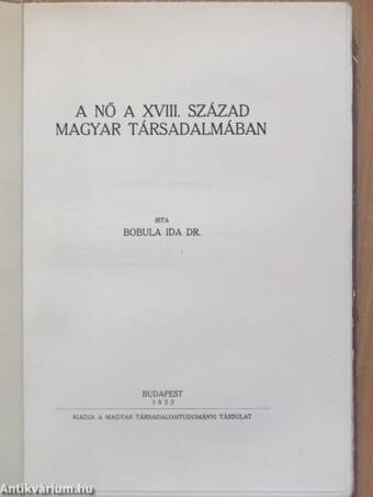 A nő a XVIII. század magyar társadalmában