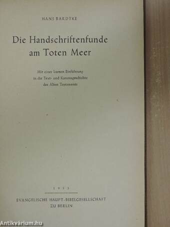 Die Handschriftenfunde am Toten Meer