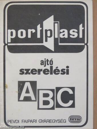 Portplast ajtószerelési ABC