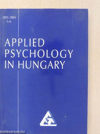 Applied Psychology in Hungary 2003-2004