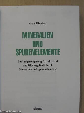 Mineralien und Spurenelemente