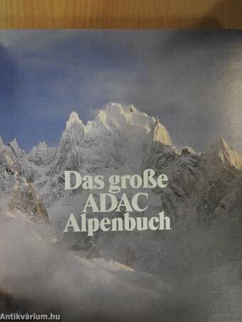 Das große ADAC Alpenbuch