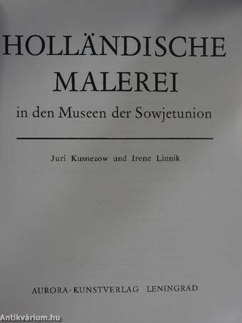 Holländische Malerei in den Museen der Sowjetunion