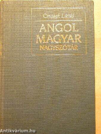 Angol-magyar nagyszótár II. kötet (töredék)