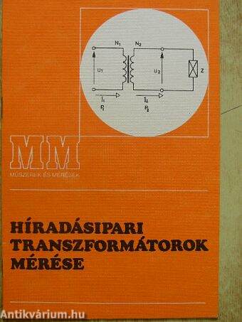 Híradásipari transzformátorok mérése