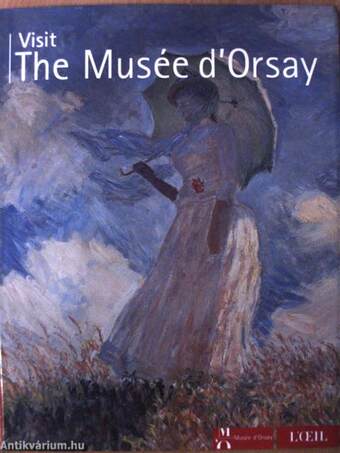 Visit The Musée d'Orsay