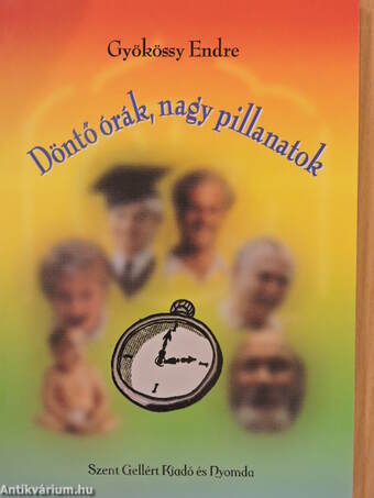 Döntő órák, nagy pillanatok