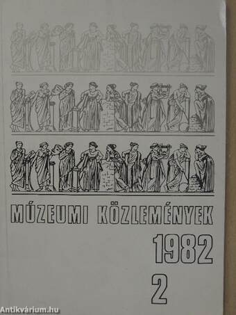 Múzeumi közlemények 1982/2.