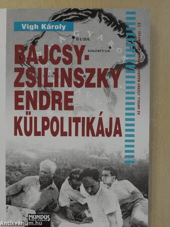 Bajcsy-Zsilinszky Endre külpolitikája