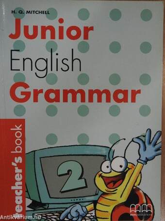 Junior English Grammar 2. - Teacher's Book