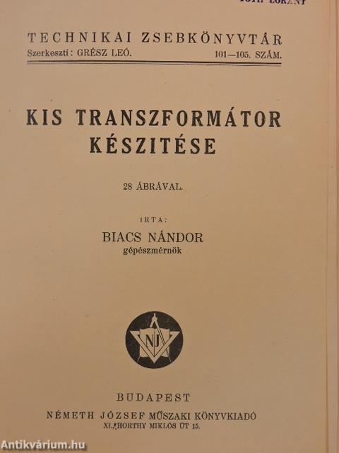 Kis transzformátorok készitése