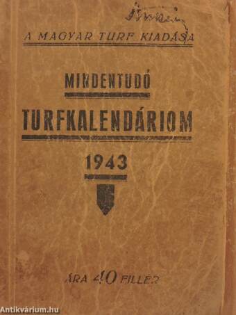 Mindentudó Turfkalendáriom 1943