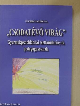 "Csodatévő virág"