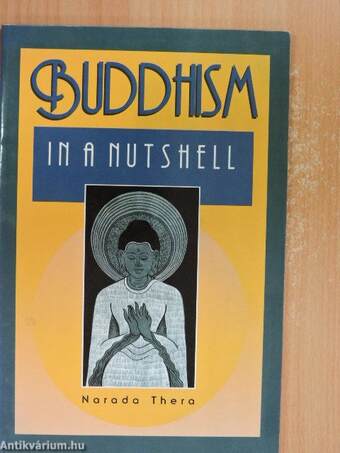 Buddhism in a nutshell