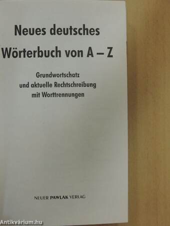 Neues deutsches Wörterbuch von A-Z