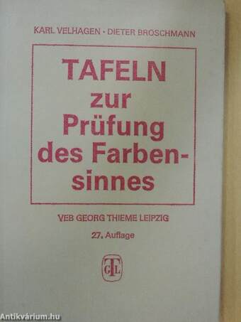 Tafeln zur Prüfung des Farbensinnes