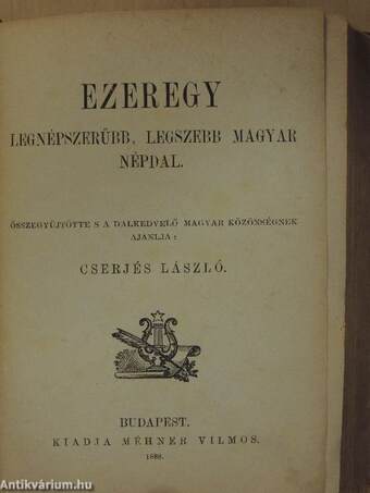 Ezeregy legnépszerűbb, legszebb magyar népdal