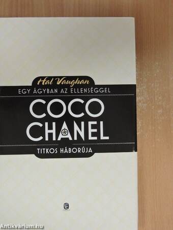 Coco Chanel titkos háborúja