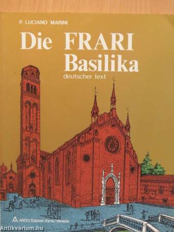 Die Frari Basilika