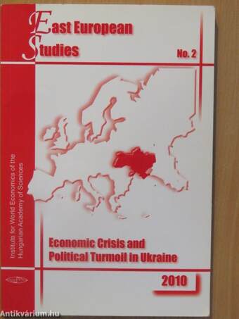 Economic Crisis and Political Turmoil in Ukraine