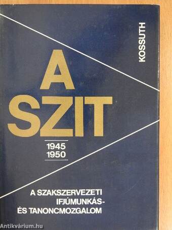 A SZIT 1945-1950