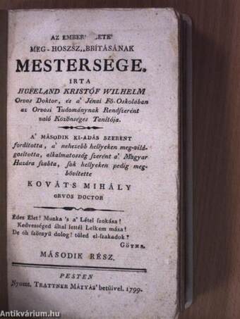 Az ember' élete' meg-hoszszabbításának mestersége II. (töredék)