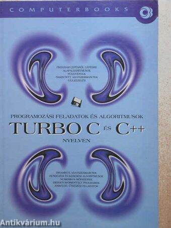 Programozási feladatok és algoritmusok Turbo C és C++ nyelven - Floppyval
